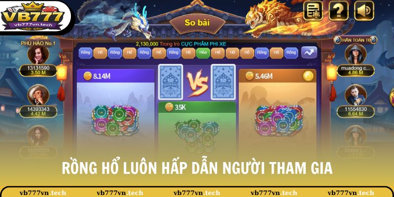 Live Casino VB777 2 Rồng hổ luôn hấp dẫn người tham gia
