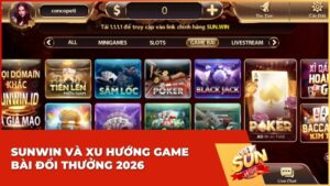 sunwin xu huong game bai - Sunwin Và Xu Hướng Game Bài Đổi Thưởng 2026: Lựa Chọn Thông Thái Tại VB777
