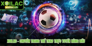 xoilac 28 - Xoilac - Chuyên Trang Thể Thao Trực Tuyến Hàng Đầu 